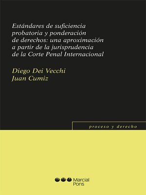 cover image of Estándares de suficiencia probatoria y ponderación de derechos